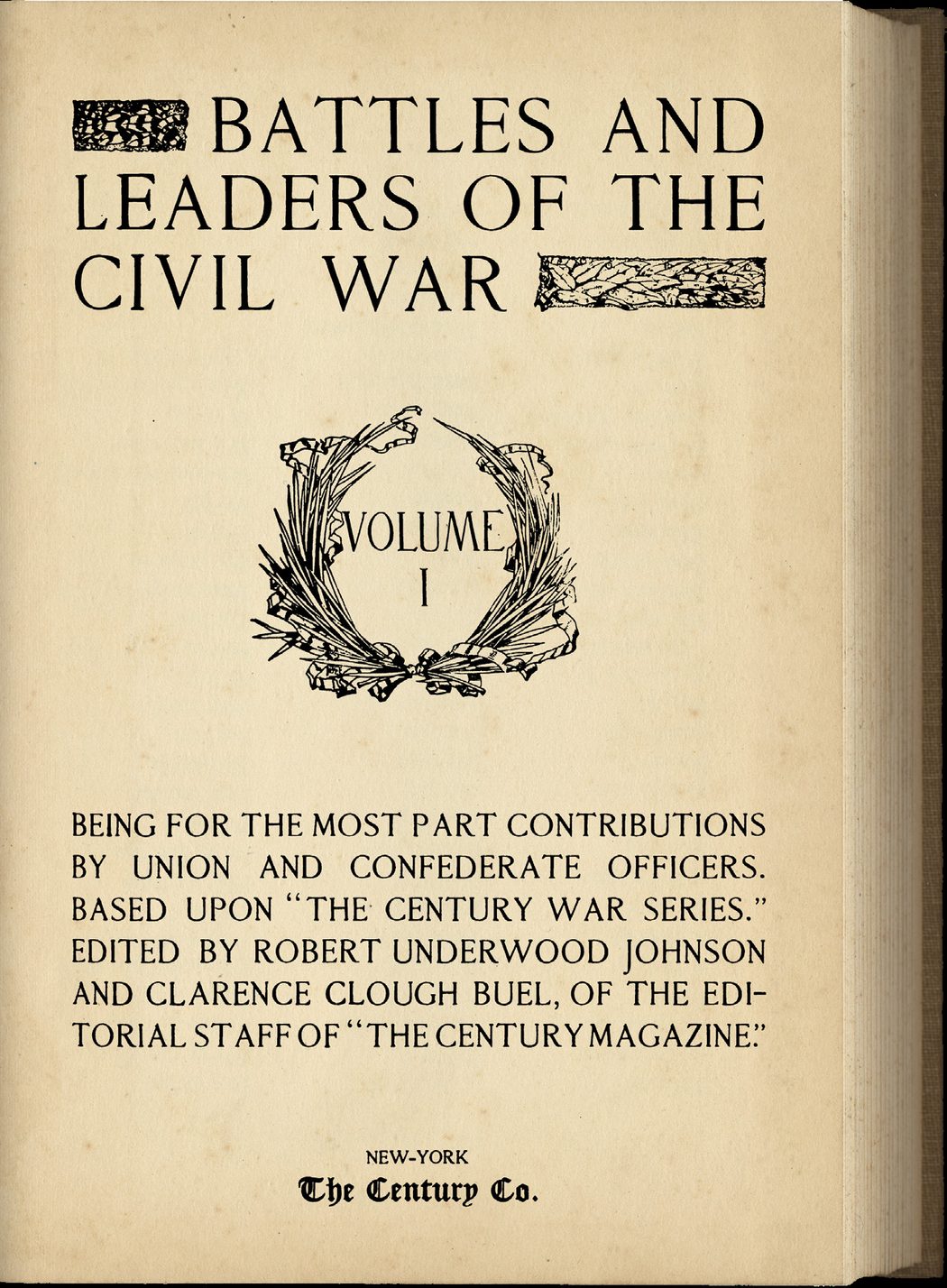 recently (1995), Gary Gallagher       Robert Underwood Johnson.              Johnson was dismayed to find          The next month’s issue carried
